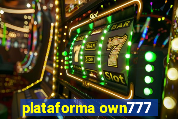 plataforma own777